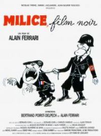 affiche du film Milice, Film Noir