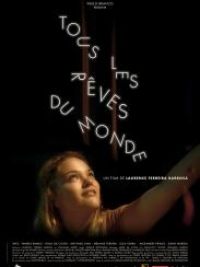 affiche du film Tous les rêves du monde