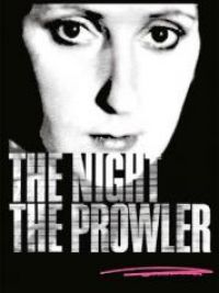 Night, the prowler (The)
