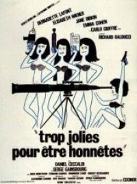 affiche du film Trop jolies pour être honnêtes