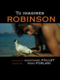 affiche du film Tu imagines Robinson