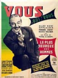 affiche du film Le Plus heureux des hommes