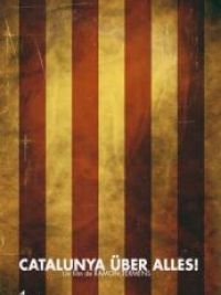 affiche du film Catalunya über alles!