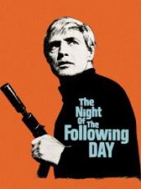 Night of the following day (The)