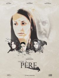 affiche du film Notre Père