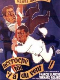 affiche du film Accroche-toi, y'a du vent!