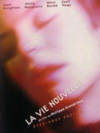 Vie nouvelle (La)