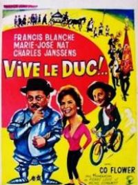 affiche du film Vive le duc!