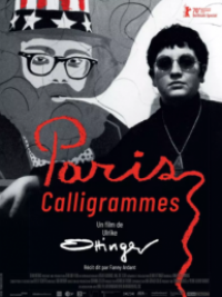affiche du film Paris Calligrammes