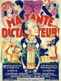 affiche du film Ma tante dictateur