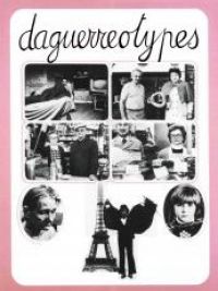 Daguerréotypes