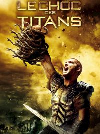 affiche du film Le Choc des Titans