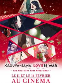 affiche du film Kaguya-Sama : Love is war - The first kiss that never ends