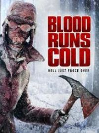 Blood runs cold