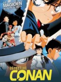 affiche du film Détective Conan : Le dernier magicien du siècle