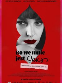 Bo we mnie jest seks