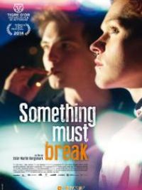 affiche du film Something Must Break