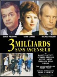 affiche du film Trois milliards sans ascenseur