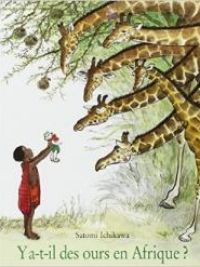 affiche du film Y a-t-il des ours en Afrique ?