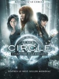 affiche du film The Circle chapitre 1 : les élues