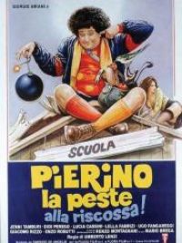 affiche du film Pierino la peste alla riscossa