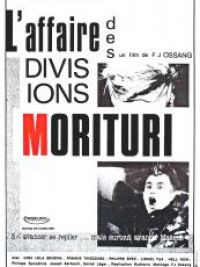 Affaire des divisions Morituri (L')