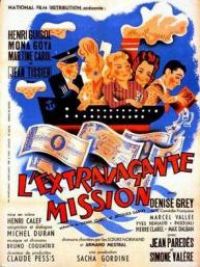 affiche du film L'Extravagante mission