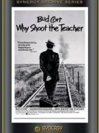 Why shoot the teacher ?