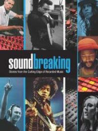 affiche du film Soundbreaking (Docu-Reportage)