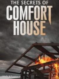 Secrets of Comfort House (The)