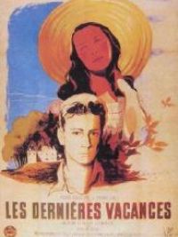 affiche du film Les Dernières Vacances 