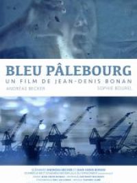 affiche du film Bleu Pâlebourg