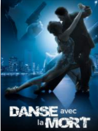 affiche du film Danse avec la mort
