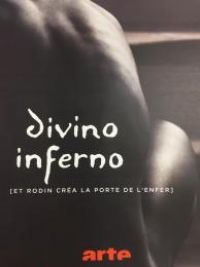 affiche du film Rodin - Divino Inferno (Docu-Reportage)