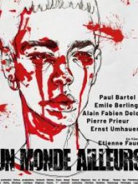 affiche du film Un monde ailleurs