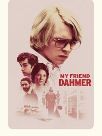 affiche du film My Friend Dahmer