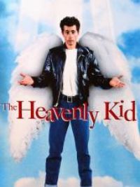 Heavenly kid (The)