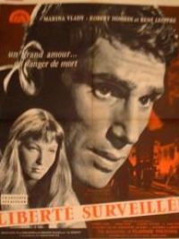 affiche du film La liberté surveillée