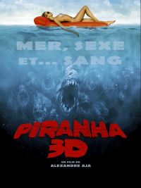 affiche du film Piranha 3D