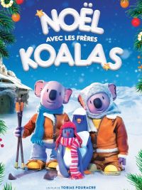 affiche du film Noël avec les frères Koalas