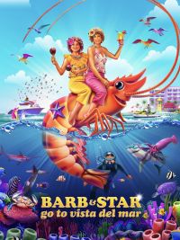 affiche du film Barb and Star Go to Vista Del Mar