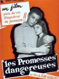 affiche du film Les Promesses dangereuses