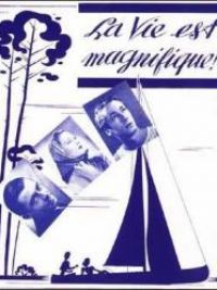 affiche du film La Vie est magnifique