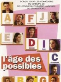 Âge des possibles (L')
