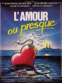 affiche du film L'amour ou presque