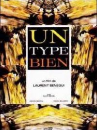 affiche du film Un type bien