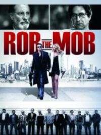 affiche du film Rob the Mob