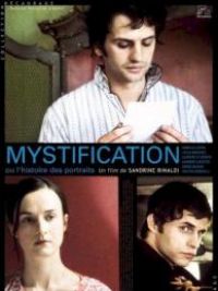 affiche du film Mystification ou l'histoire des portraits 