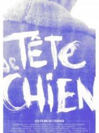 affiche du film Tête de Chien