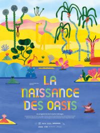 affiche du film La Naissance des oasis